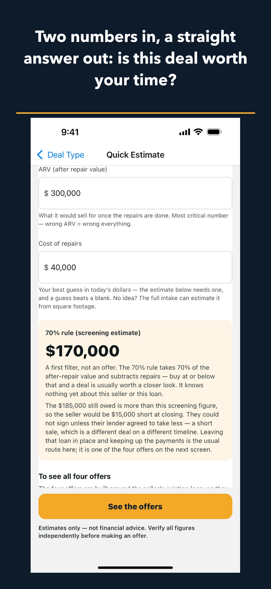 Quick estimate screen with two inputs